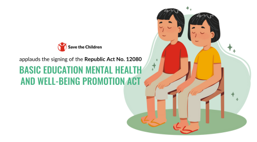 Statement Of Save The Children Philippines on The Passage of The  Basic Education Mental Health and Well-Being Promotion Act