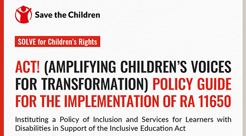 Save the Children Philippines ACT Policy Guide for the Implementation of RA11650